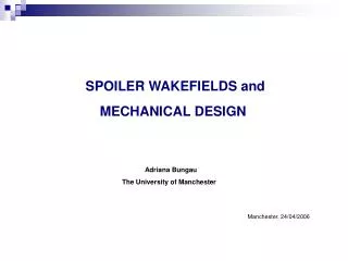 SPOILER WAKEFIELDS and MECHANICAL DESIGN