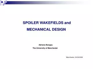 spoiler wakefields and mechanical design