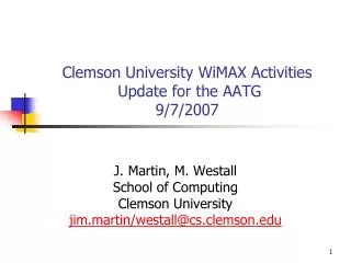 Clemson University WiMAX Activities Update for the AATG 9/7/2007