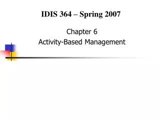 Chapter 6 Activity-Based Management