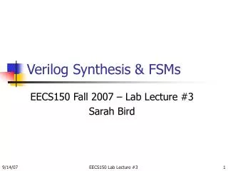 Verilog Synthesis &amp; FSMs