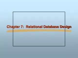 chapter 7 relational database design