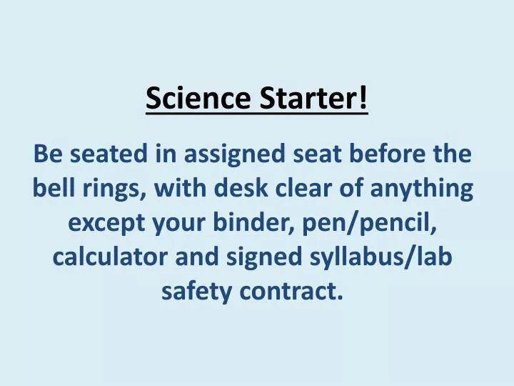 science starter