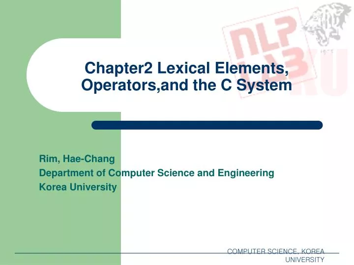 chapter2 lexical elements operators and the c system