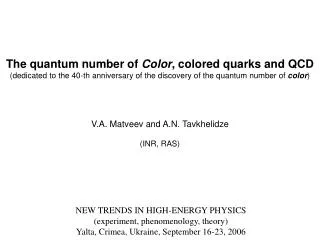 The quantum number of Color , colored quarks and QCD