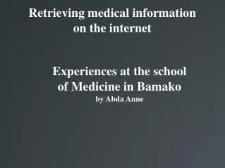 Retrieving medical information on the internet