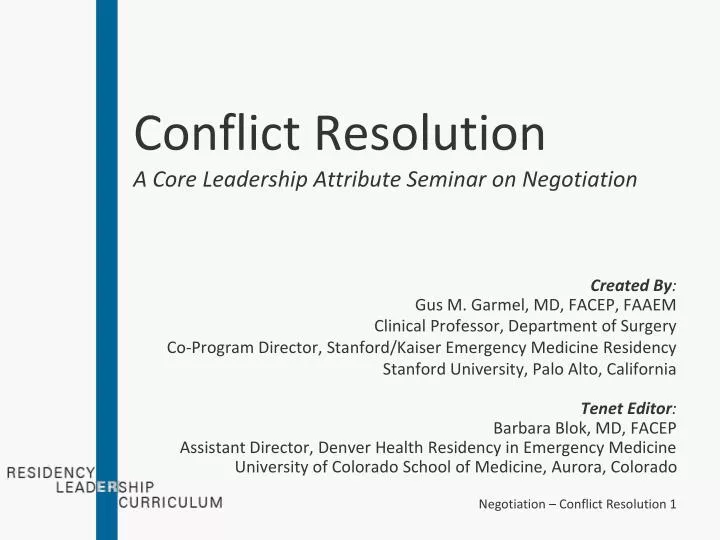 conflict resolution a core leadership attribute seminar on negotiation