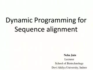 Dynamic Programming for Sequence alignment