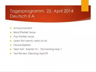 Tagesprogramm 25. April 2014 Deutsch II A