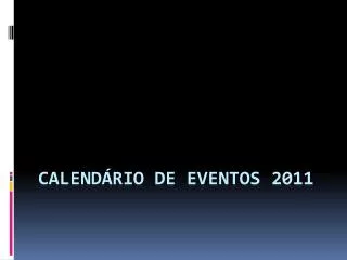 calend rio de eventos 2011