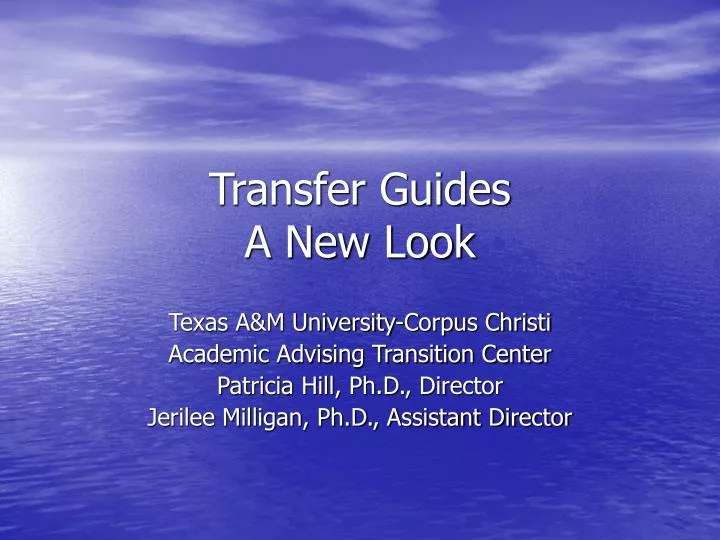 transfer guides a new look