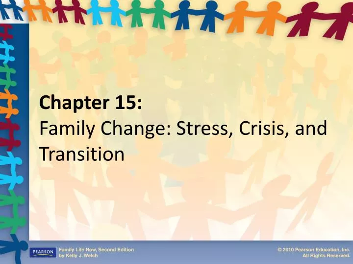 chapter 15 family change stress crisis and transition