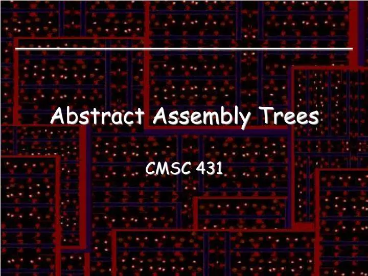 abstract assembly trees