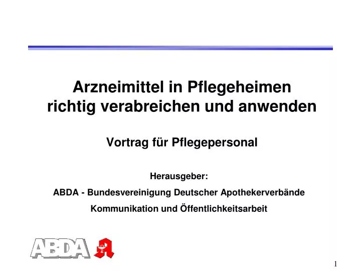 arzneimittel in pflegeheimen richtig verabreichen und anwenden vortrag f r pflegepersonal