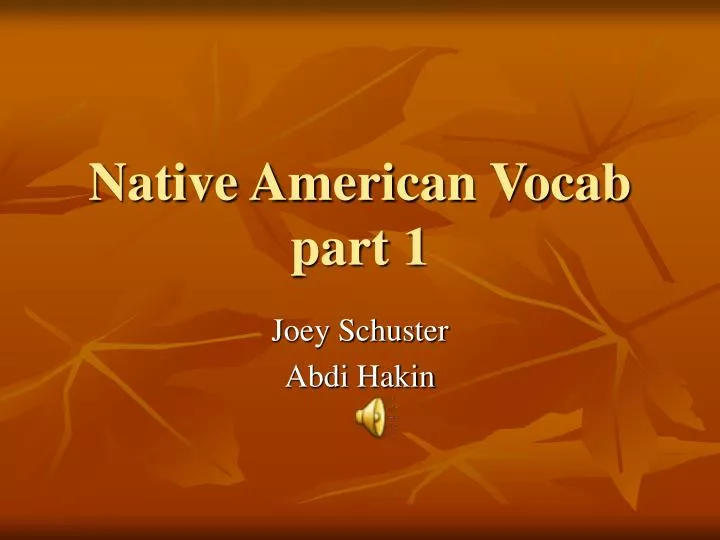 native american vocab part 1