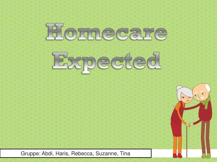 homecare expected