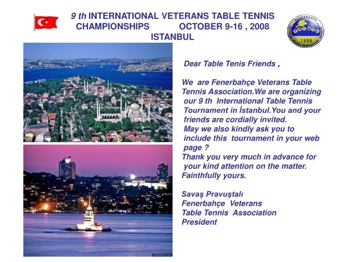 9 th international veterans table tennis championships october 9 16 2008 istanbul