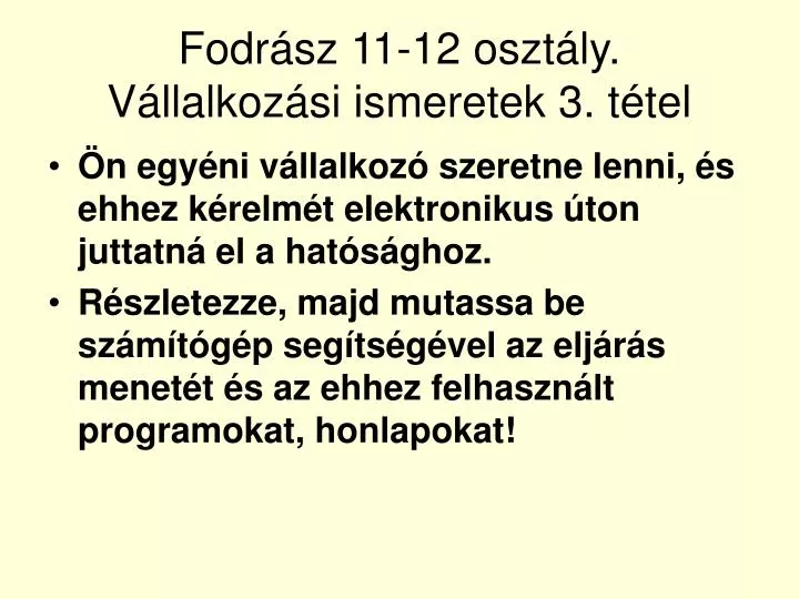 fodr sz 11 12 oszt ly v llalkoz si ismeretek 3 t tel