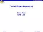 The RIPE Data Repository - slide 1