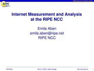 Internet Measurement and Analysis at the RIPE NCC