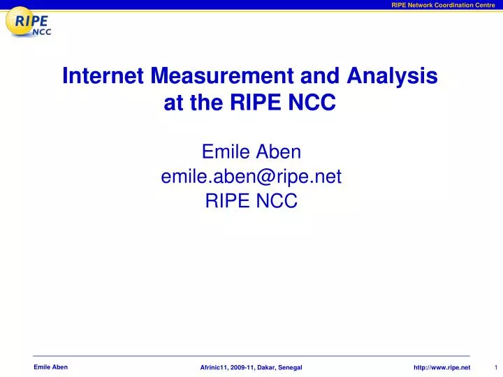 internet measurement and analysis at the ripe ncc