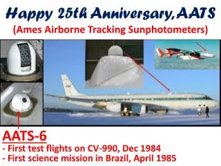 Happy 25th Anniversary, AATS (Ames Airborne Tracking Sunphotometers)