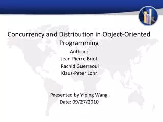 Concurrency and Distribution in Object-Oriented Programming