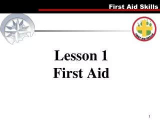 Lesson 1 First Aid