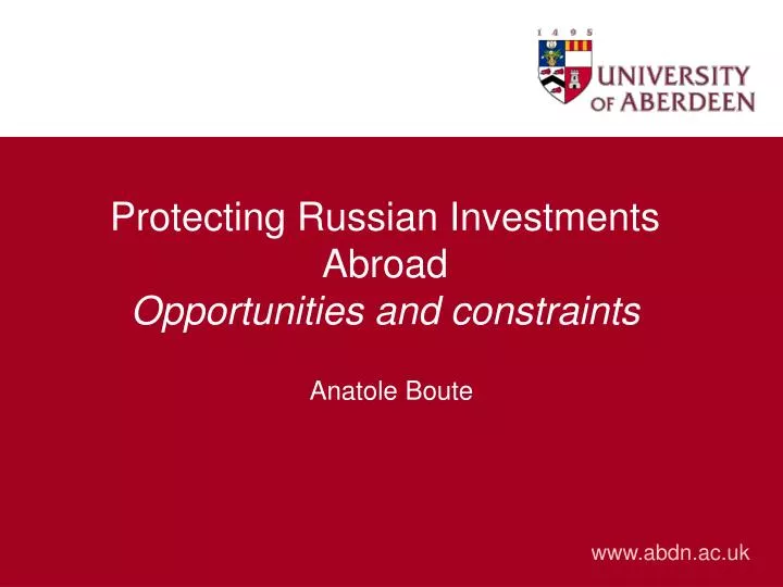 protecting russian investments abroad opportunities and constraints