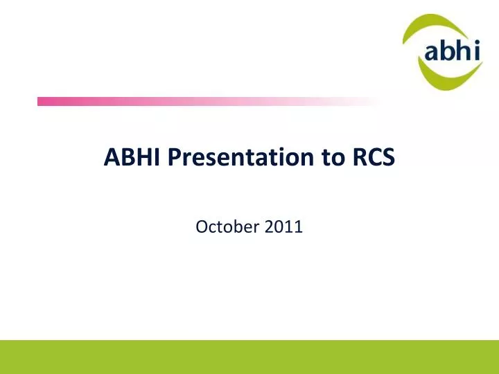abhi presentation to rcs
