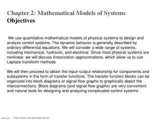 Chapter 2: Mathematical Models of Systems O bjectives