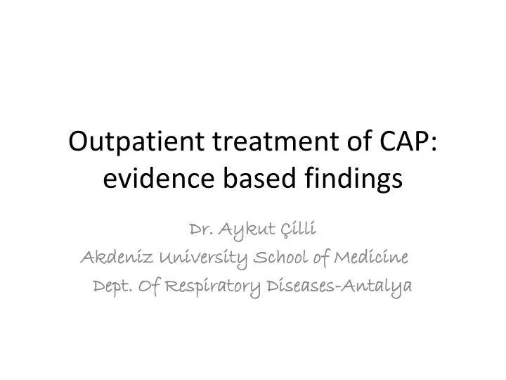 outpatient treatment of cap evidence based findings