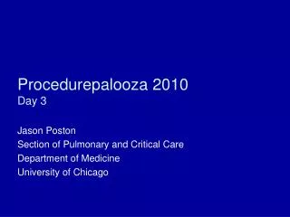 Procedurepalooza 2010 Day 3