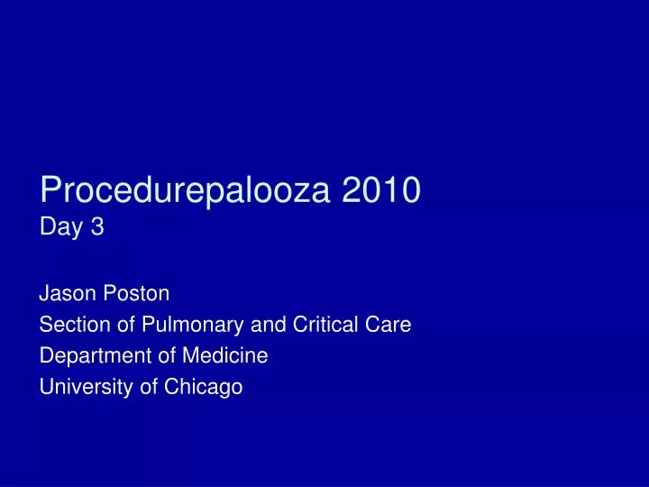 procedurepalooza 2010 day 3