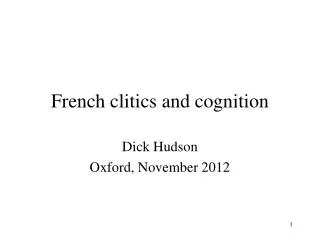 French clitics and cognition