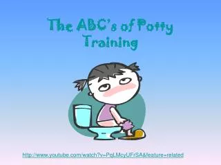 The ABC’s of Potty Training