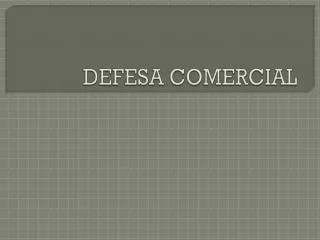 defesa comercial
