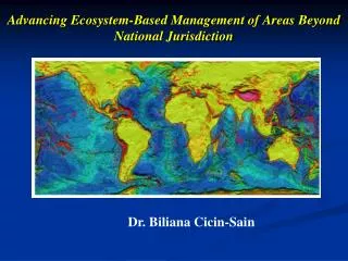 Advancing Ecosystem-Based Management of Areas Beyond National Jurisdiction