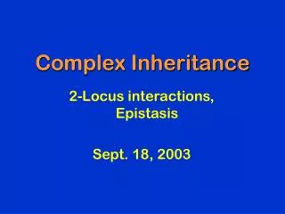 Complex Inheritance