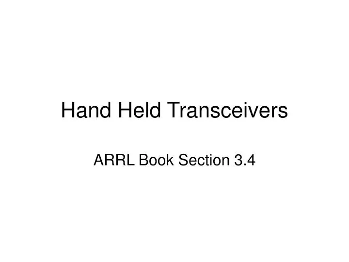 hand held transceivers