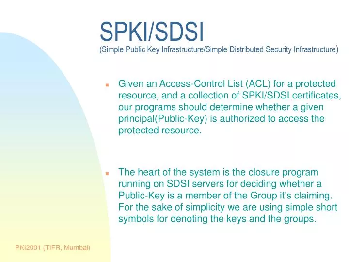 spki sdsi simple public key infrastructure simple distributed security infrastructure