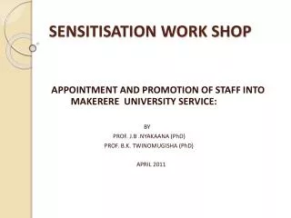 SENSITISATION WORK SHOP