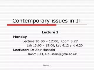 Contemporary issues in IT