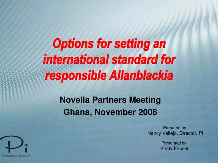 options for setting an international standard for responsible allanblackia