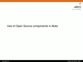 Use of Open Source components in Abeo