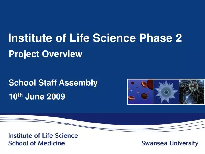 institute of life science phase 2