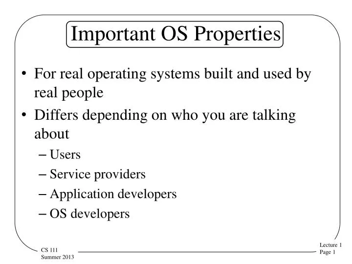 important os properties