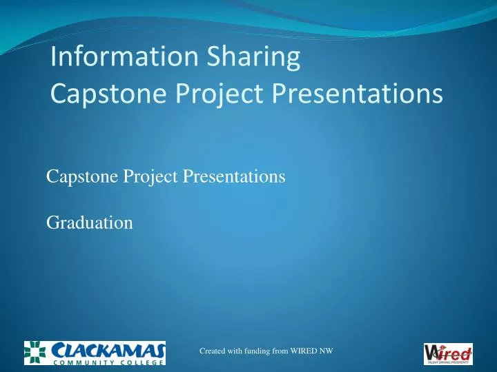 information sharing capstone project presentations