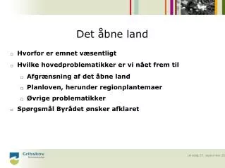det bne land