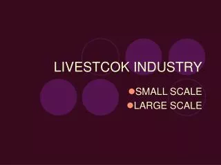 LIVESTCOK INDUSTRY